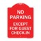 Signmission No Parking Except for Guest Check-In, Red & White Aluminum Sign, 24" L, 18" H, RW-1824-23625 A-DES-RW-1824-23625 - alternate 1